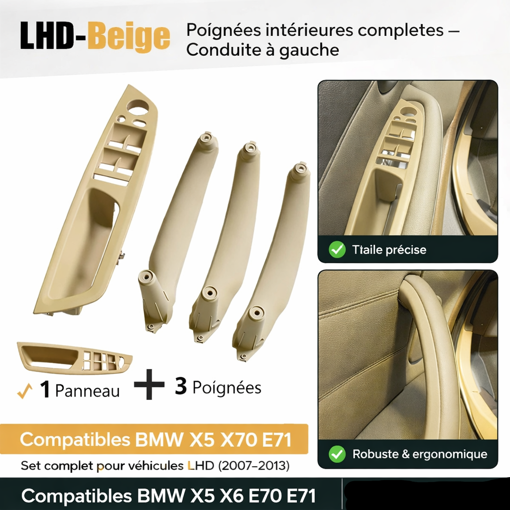 Kit de poignées intérieures BMW X5 E70 X6 E71 E72 en finition beige pour conduite à gauche